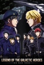 Poster de la serie The Legend of the Galactic Heroes: Die Neue These