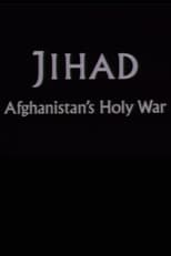 Poster de la película Jihad: Afghanistan's Holy War