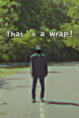 Poster de la película That's a Wrap!