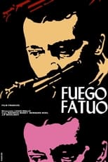 Poster de la película El fuego fatuo