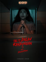 Poster de la película Iblis Dalam Kandungan 2: Deception