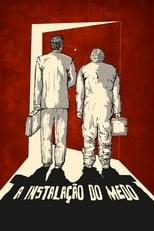 Poster de la película A Instalação do Medo