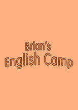 Poster de la serie Brian’s English Camp