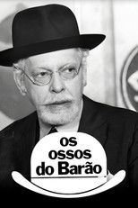 Poster de la serie Os Ossos do Barão