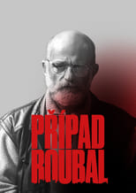 Případ Roubal