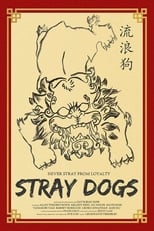 Poster de la película Stray Dogs