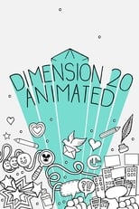 Poster de la serie Dimension 20 Animated