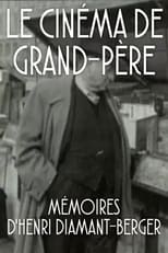 Poster de la película Le Cinéma de grand-père