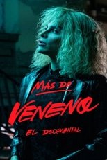 Poster de la película Más de Veneno: El Documental