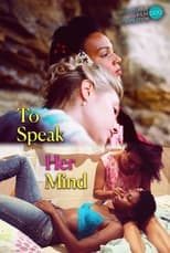 Poster de la película To Speak Her Mind