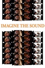 Poster de la película Imagine the Sound