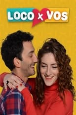 Poster de la serie Loco x Vos