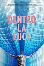 Poster de la película Into the Light