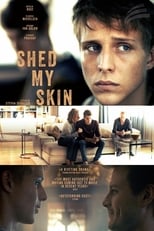 Poster de la película Shed My Skin