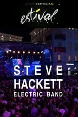 Poster de la película Steve Hackett - Electric Band: Estival Jazz Lugano