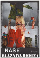 Poster de la película Naše bláznivá rodina