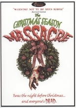 Poster de la película The Christmas Season Massacre
