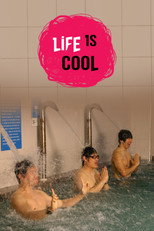 Poster de la película Life Is Cool