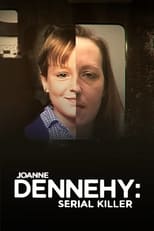 Poster de la película Joanne Dennehy: Serial Killer