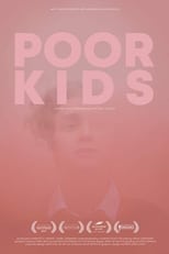 Poster de la película Poor Kids