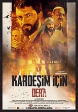Poster de la película Kardeşim İçin: Der'a