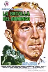 Poster de la película La batalla del domingo