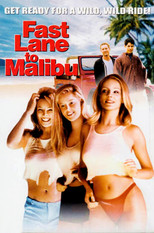 Poster de la película Fast Lane to Malibu