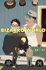 Poster de la película Bizarro World