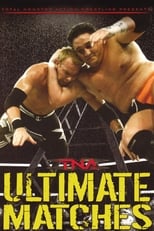 Poster de la película TNA Wrestling: Ultimate Matches