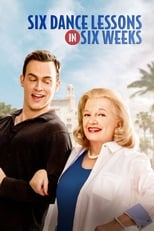 Poster de la película Six Dance Lessons in Six Weeks