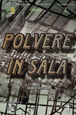 Poster de la película Polvere in Sala