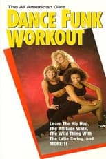 Poster de la película The All American Girls Dance Funk Workout