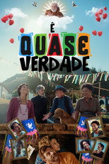Poster de la película É Quase Verdade