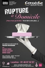 Poster de la película Rupture à Domicile