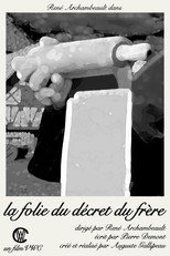 Poster de la película La Folie du Décret du Frère