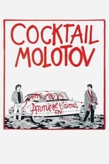 Poster de la película Cocktail Molotov