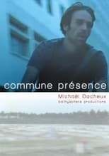 Poster de la película Commune présence