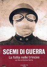 Poster de la película Scemi di guerra - La follia nelle trincee