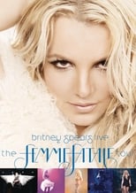 Poster de la película Britney Spears Live The Femme Fatale Tour