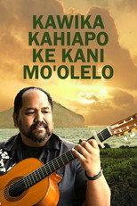 Poster de la película Kawika Kahiapo Ke Kani Mo'olelo
