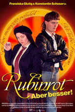 Poster de la película Ruby Red - But Better!