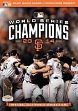 Poster de la película 2014 San Francisco Giants: The Official World Series Film