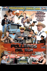 Poster de la película Polleros del sur: La venganza