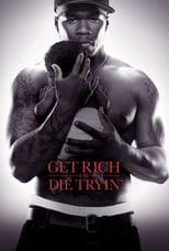 Poster de la película Get Rich or Die Tryin'