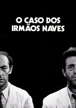 Poster de la película Case of the Naves Brothers