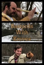 Poster de la película Bastards With Knives