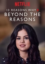 Poster de la serie 13 Reasons Why: Beyond the Reasons