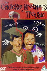 Poster de la película The Chuckle Brothers in Trouble