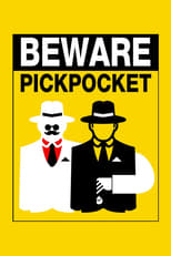 Poster de la película Beware Pickpocket