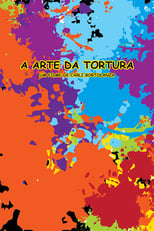 Poster de la película A Arte da Tortura